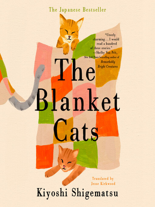 Title details for The Blanket Cats by Kiyoshi Shigematsu - Available